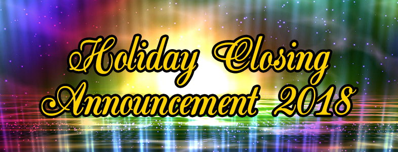 Holiday Closing Announcement 2018