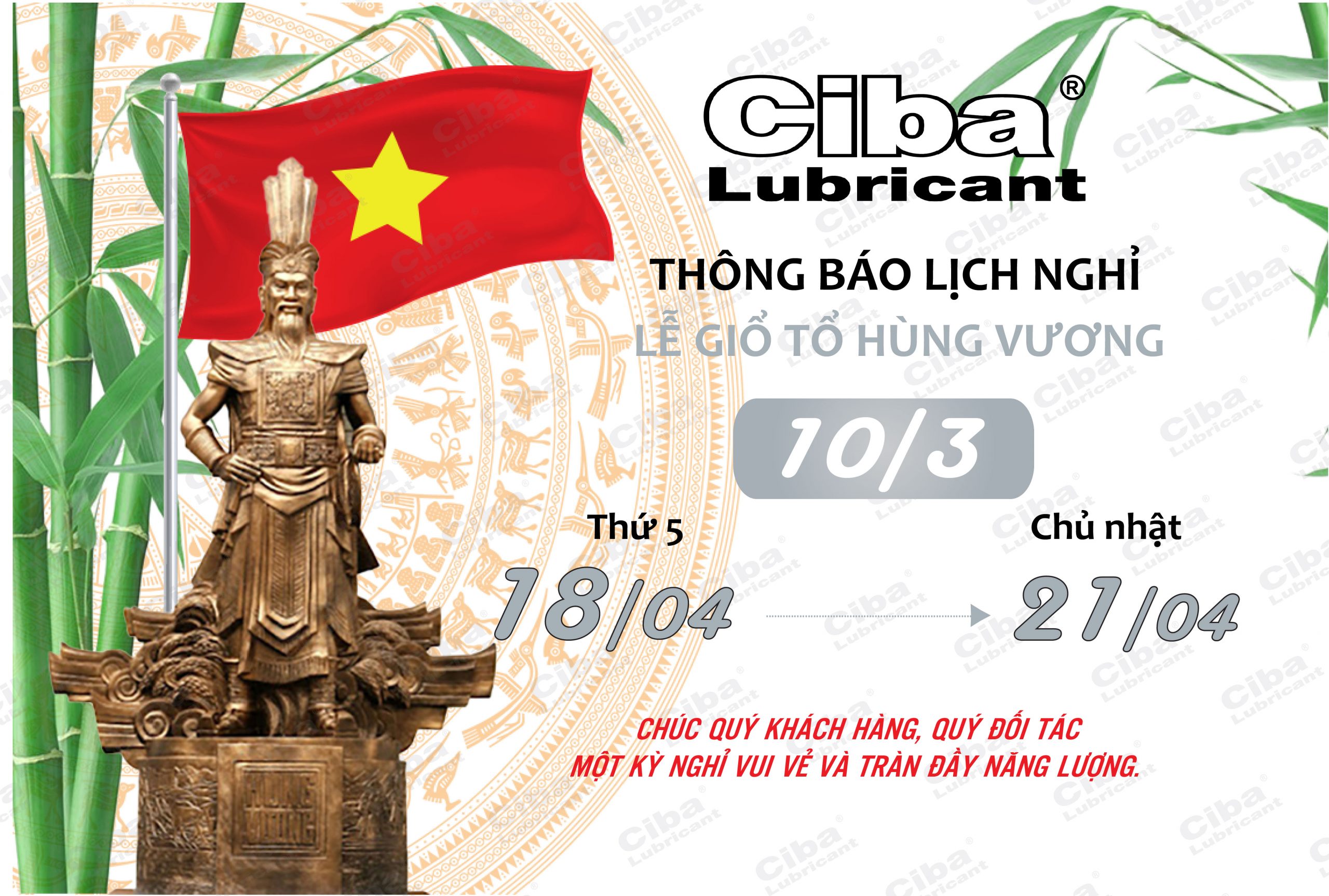 CIBA LUBRICANT THÔNG BÁO LỊCH NGHỈ LỄ GIỖ TỔ HÙNG VƯƠNG 10/3