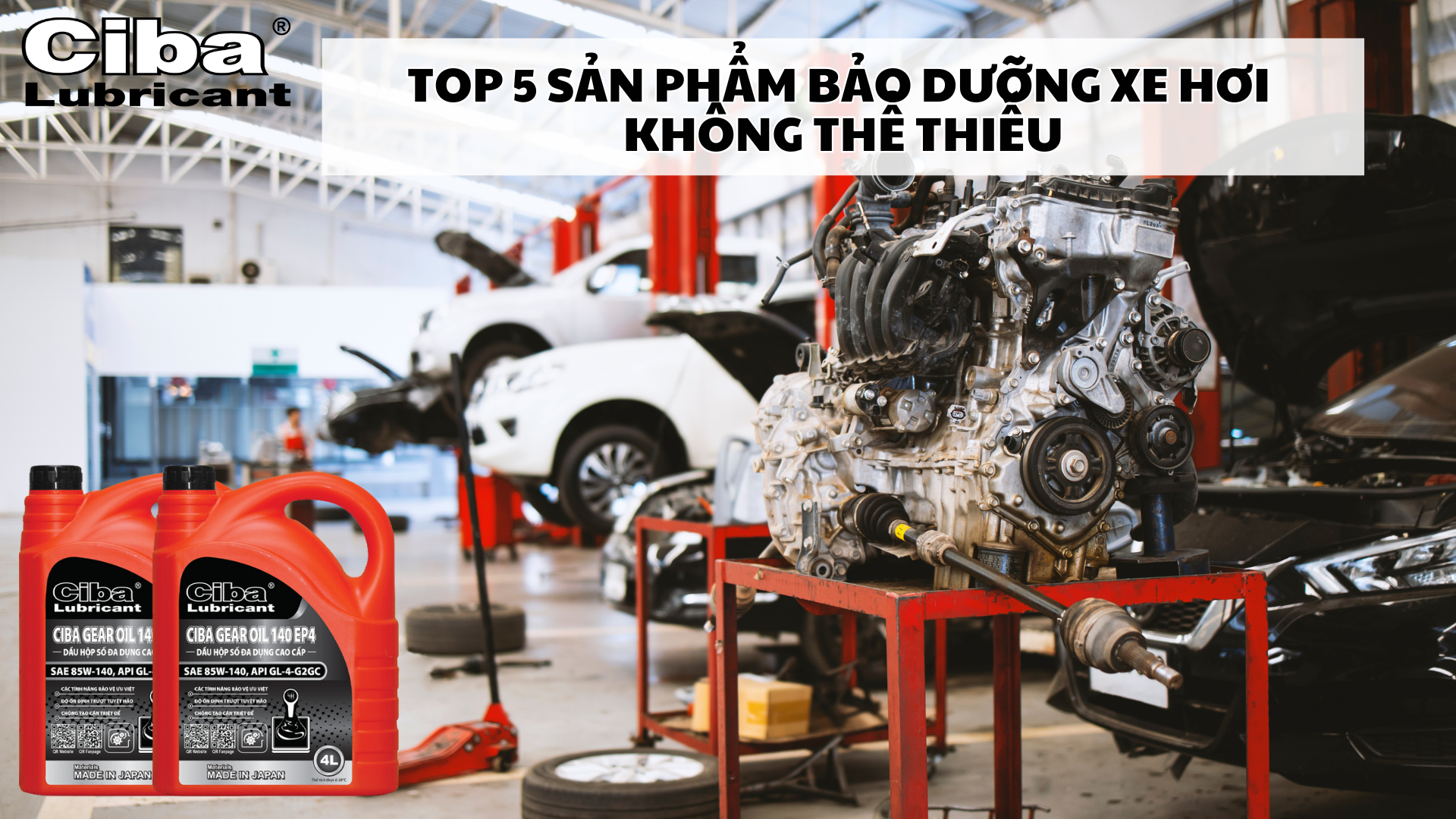 TOP 5 SẢN PHẨM BẢO DƯỠNG XE HƠI KHÔNG THỂ THIẾU